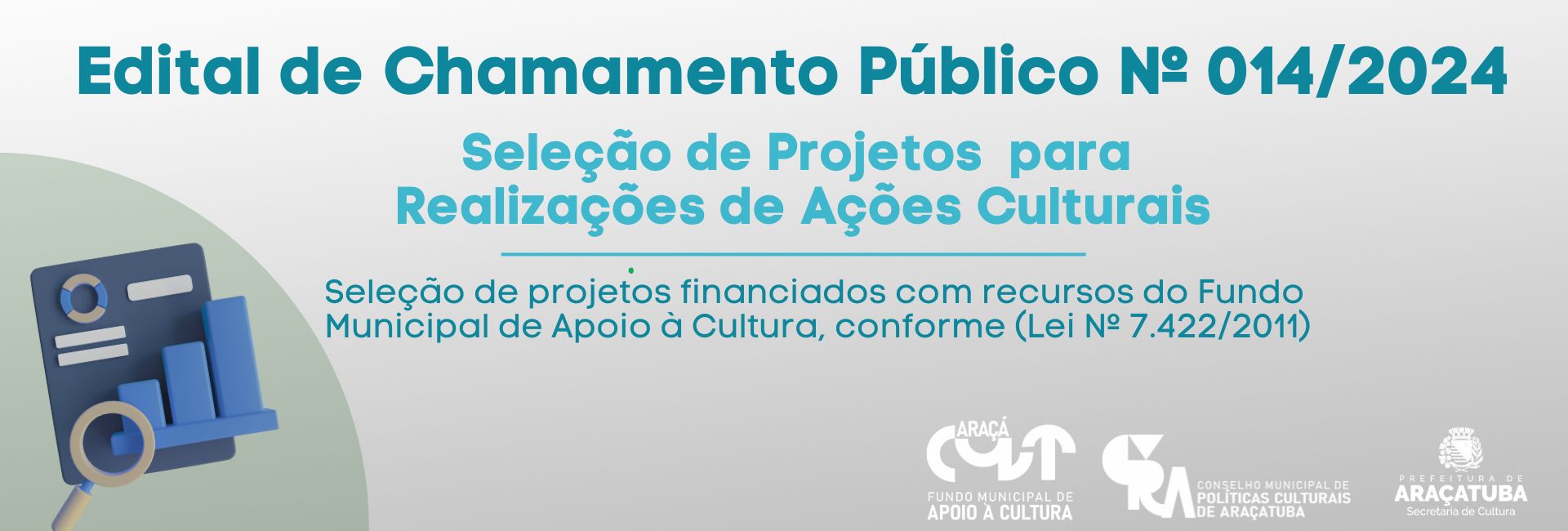 Relatório de Objeto da Execução Cultural | Edital nº 014/2024